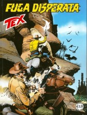 Tex (Mensile) -644- Fuga disperata