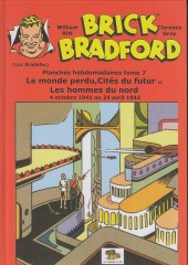 Luc Bradefer - Brick Bradford (Coffre à BD) -PH07- Brick bradford - planches hebdomadaires tome 7