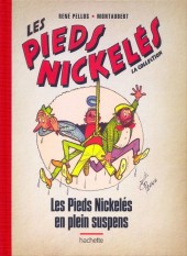 Les pieds Nickelés - La collection (Hachette) -73- Les Pieds Nickelés en plein suspens