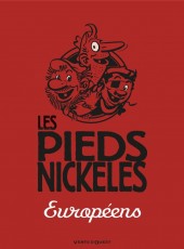 Les pieds Nickelés (édition numérique) -5- Les Pieds Nickelés Européens