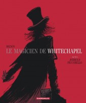 Le magicien de Whitechapel -1- Jerrold Piccobello