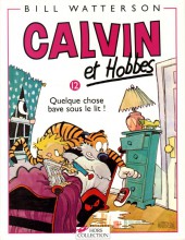 Calvin et Hobbes -12- Quelque chose bave sous le lit !