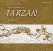 Le vaste monde de Tarzan... de A à Z