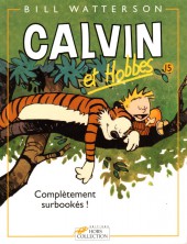 Couverture de Calvin et Hobbes -15- Complètement surbookés !