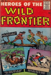 Heroes of the Wild Frontier (1956) -1- Héroes of the wild frontier 1