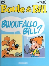 Boule et Bill -02- (Édition actuelle) -27Ind2015- Bwouf Allo Bill ?