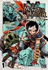 Monster Hunter Epic -1- Tome 1