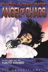 Battle Angel Alita (1994) -7- Angel of Chaos