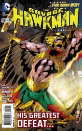 The savage Hawkman (2011) -19- Beware the Blockbuster !