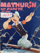 Mathurin dit Popeye -4- Mathurin dit Popeye, et son Papa !!