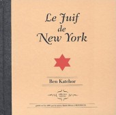Le juif de New York - Tome 1a2002