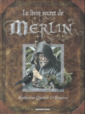Le livre secret de Merlin -1a2012- Le livre secret de merlin