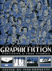 An Anthology of Graphic Fiction, Cartoons, & True Stories (2006) -1- An anthology of graphic fiction, cartoons, & true stories