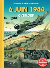 Overlord (Mister Kit) -c2014- Overlord 6 juin 1944