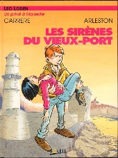 Léo Loden -2- Les Sirènes du Vieux-Port