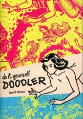Do It Yourself Doodler (2011) - Do it yourself Doodler