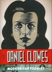 (AUT) Clowes - The Art of Daniel Clowes: Modern Cartoonist
