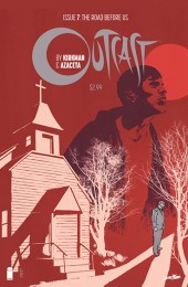 Outcast (2014) -7- The road before us