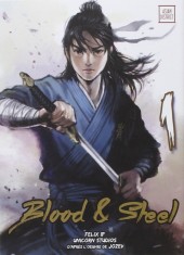 Blood & Steel -1- Tome 1