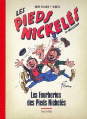 Les pieds Nickelés - La collection (Hachette) -80- Les Fourberies des Pieds Nickelés