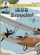 Miquel Mena (Las aventuras de) -2- ¡S.O.S. Zeppelin!