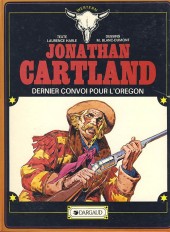Jonathan Cartland -2b1984- Dernier convoi pour l'Orégon