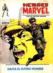 Héroes Marvel (Vol.1) -11- Hasta el último hombre