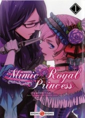 Mimic Royal Princess -1- Tome 1