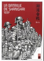 La bataille de Shanghai - La Bataille de Shanghai - 1937