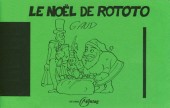 Le noël de Rototo - Le Noël de Rototo