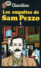 Sam Pezzo (Les enquêtes de) -1Poche- Tome 1