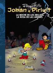 Johan y Pirluit (en espagnol) -INT07- La Noche de Los Brujos y La Rosa de Las Arenas