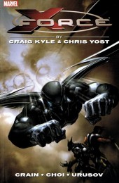 X-Force Vol.3 (2008) -INT- X-Force by Craig Kyle & Chris Yost: The Complete Collection Vol 1