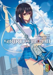 Strike the Blood -4- Tome 4