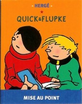 Quick & Flupke -6- (Casterman, Mini-récits) - Mise au point
