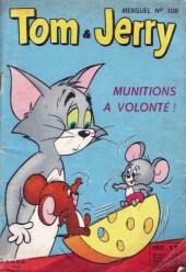 Tom et Jerry (Puis Tom & Jerry) (2e Série - Sage) -108- Munitions à volonté !