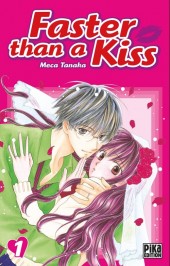 Faster than a kiss -1- Tome 1