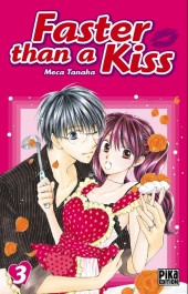 Faster than a kiss -3- Tome 3