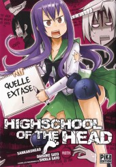 Highschool of the head