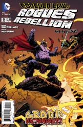 Forever Evil: Rogues Rebellion (2013) -6- Forever Rogues