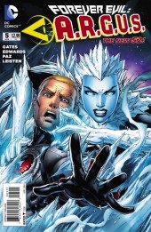 Forever Evil: A.R.G.U.S. (2013) -5- Part Five: The Cages & Courageous