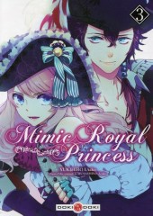 Mimic Royal Princess -3- Tome 3