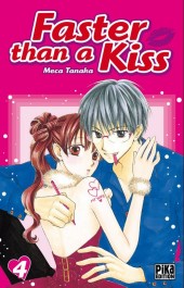 Faster than a kiss -4- Tome 4