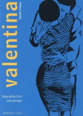 Valentina (Actes Sud) -1- Valentina : Biographie d'un personnage