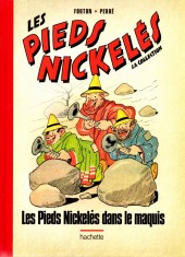 Les pieds Nickelés - La collection (Hachette) -89- Les Pieds Nickelés dans le maquis