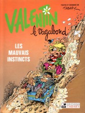Valentin le vagabond -1a1991- Les mauvais instincts