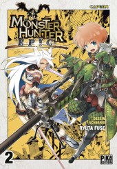 Monster Hunter Epic -2- Tome 2