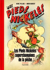 Les pieds Nickelés - La collection (Hachette) -90- Les Pieds Nickelés superchampions de la pêche