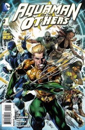 Aquaman and the Others (2014) -1- Legacy of Gold, Part I of V