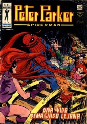 Peter Parker : Spiderman -6- ¡Una vida demasiado lejana!